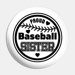 Proud Baseball Sister, Sports Gift Pin