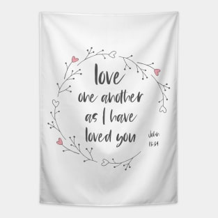 "Love one another as I have loved you" in black letters + wreath with hearts - Christian Bible Verse Tapestry