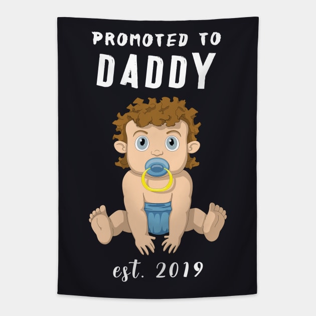 Mens Promoted to Daddy 2019 Tapestry by MasliankaStepan