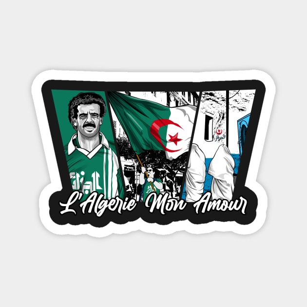 Algeria my love Magnet by lounesartdessin