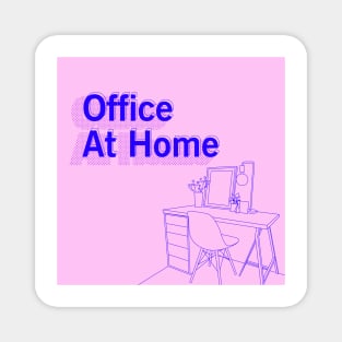 Office At Home Magnet