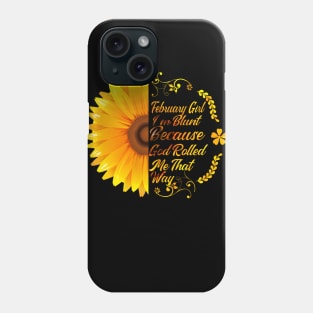 Jolidee I_m blunt because God rolled me that way February T-shirt Premium Phone Case