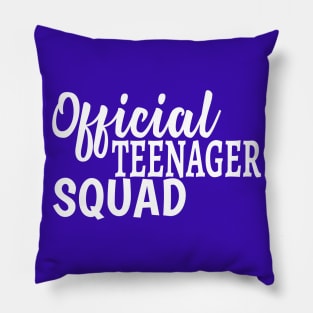 Official Teenager Squad 13th Birthday Gifts Pillow