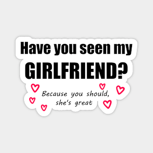 Have You Seen My Girlfriend? Magnet