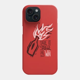 Dare to win Phone Case