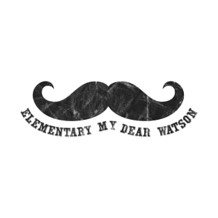 Elementary my dear Watson T-Shirt