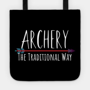 Archery traditional way Tote