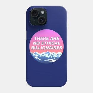 There Are No Ethical Billionaires - Socialist Landscape Phone Case