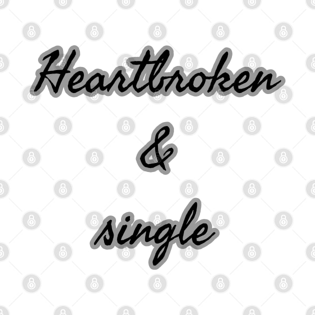 Heartbroken & Single by Imaginate