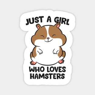 this girl loves Hamster Magnet