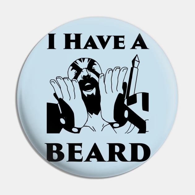 Grog- I have a Beard! Pin by CriticalFailures