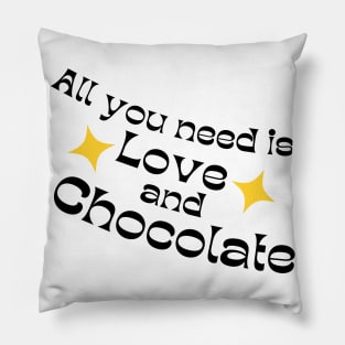 All You Need Is Love And Chocolate. Chocolate Lovers Delight. Black and Yellow Pillow