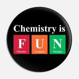 Chemistry Is Fun Chemistry Periodic Table Pin