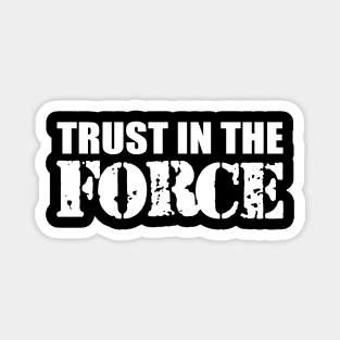 Law enforcer - Trust in the force w Magnet