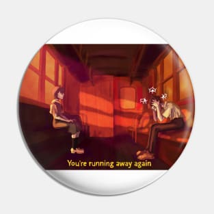 running away again Pin