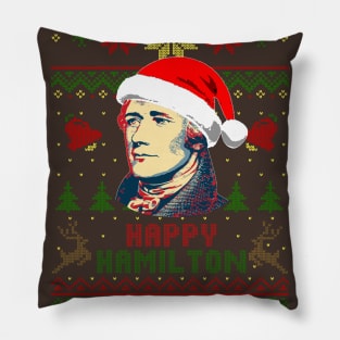 Alexander Hamilton Happy Hamilton Pillow