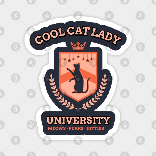 Cool Cat Lady University Magnet by Sanworld