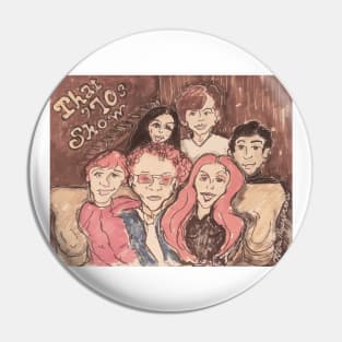 That 70s Show Pin