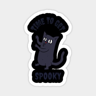 Time To Get Spooky Magnet