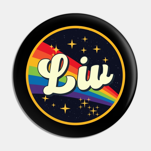 Liv // Rainbow In Space Vintage Style Pin by LMW Art