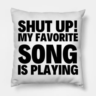 Favorite Song Pillow