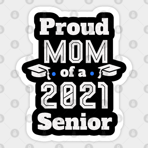 proud mom senior 2021