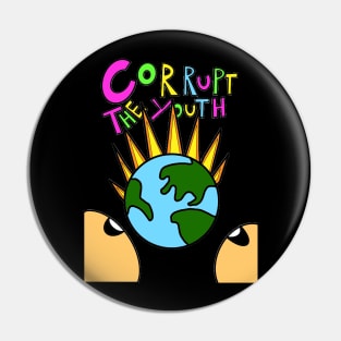 Corrupt The Youth “Global Warming” Pin