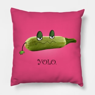 YOLO Zucchini Pillow