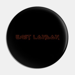 IRON TEXT || EAST LONDON Pin