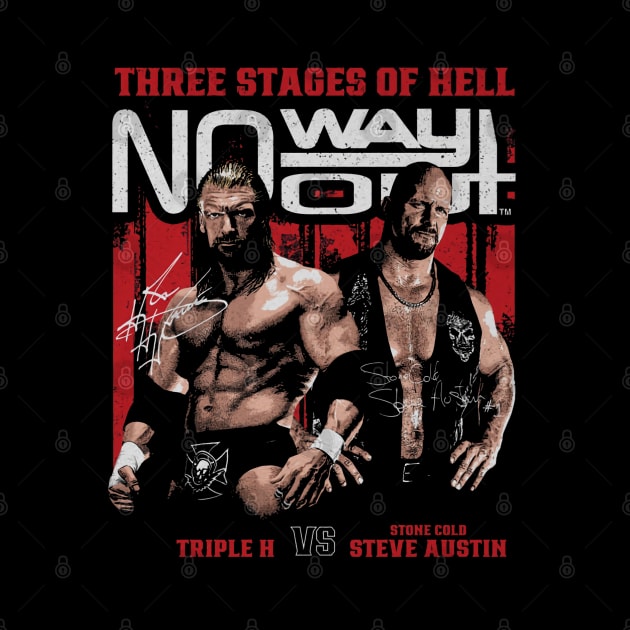 Triple H Vs. Stone Cold Steve Austin No Way Out by MunMun_Design