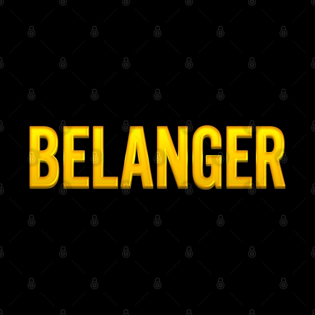 Belanger Family Name by xesed