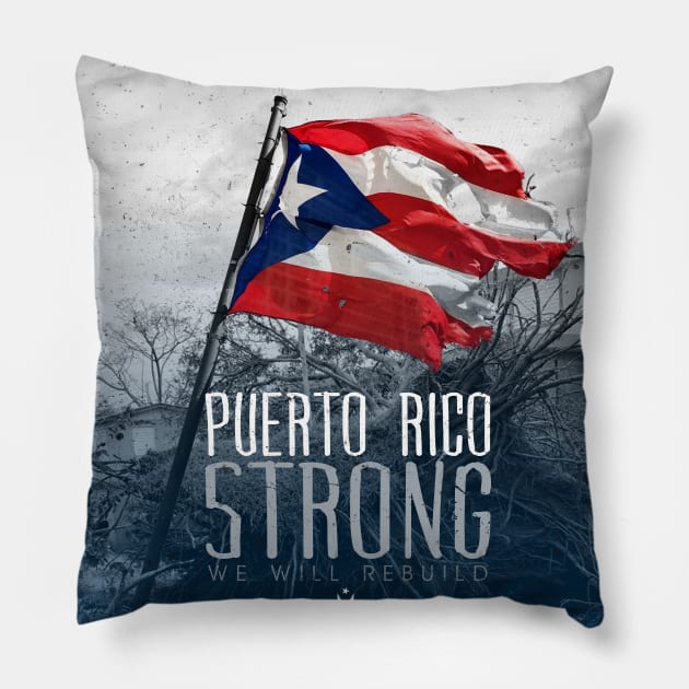 Puerto Rico Strong Pillow by PuertoRicoStrong