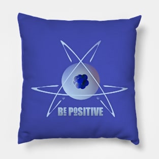 Be Positive (Cool Blue) Pillow