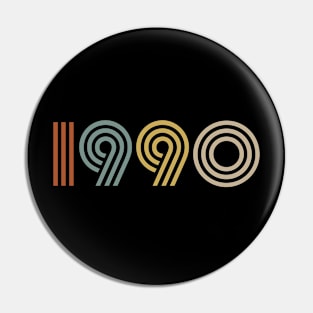 1990 Birth Year Retro Style Pin