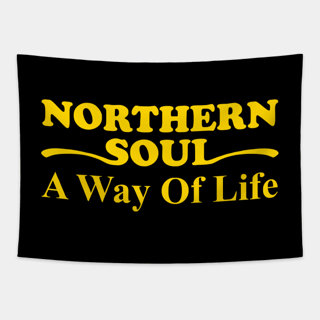 Northern Soul a way of life Tapestry by BigTime