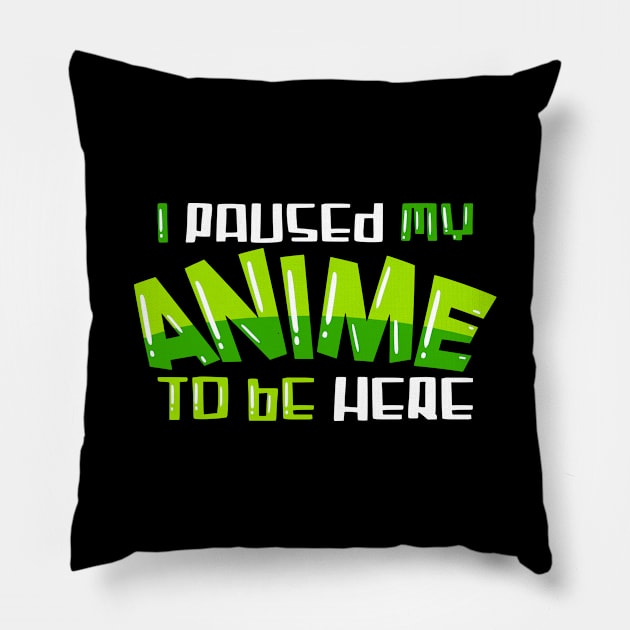 I paused my Anime Pillow by schmomsen