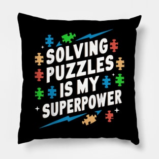 Solving Puzzles Is My Puzzle Pillow