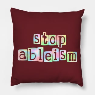 Stop ableism Pillow