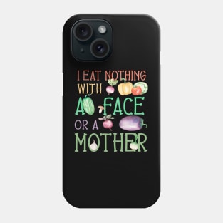 Vegan veganism veggie saying animal rights Phone Case