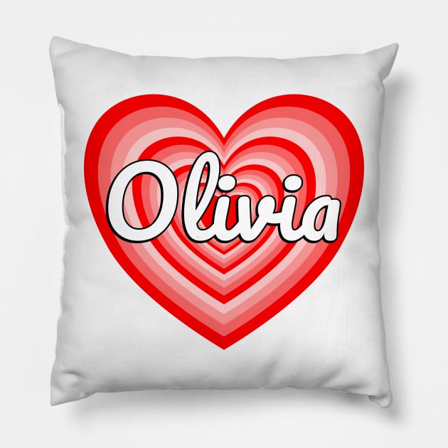 I Love Olivia Heart Funny Olivia Name Gift Pillow by Popular Objects™