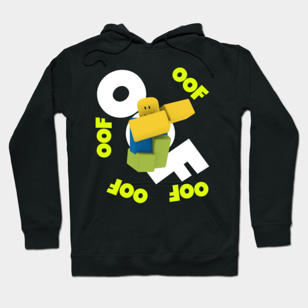 Roblox Oof Meme Dabbing Noob Gamer Boy Gift Idea Oof Hoodie Teepublic - 10 awesome roblox outfits based on memes en ingles