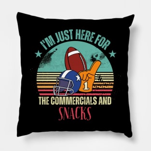 I'm Just Here For The Snacks superbowl party Lover Football Pillow