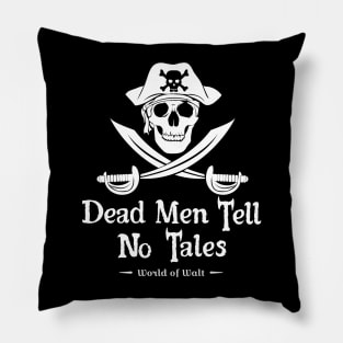 Dead Men Tell No Tales (white design) Pillow