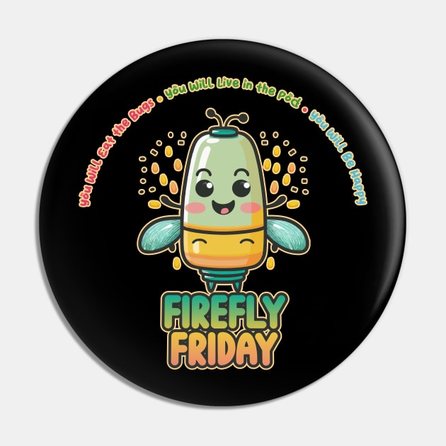 Firefly Friday Kawaii Bug Buffet Pin by DanielLiamGill