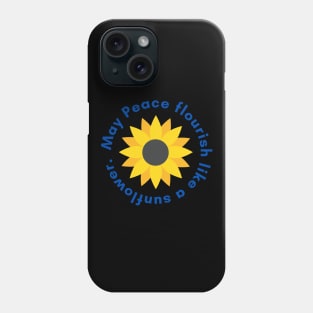 Ukraine Support No War Promote Peace sunflower Phone Case