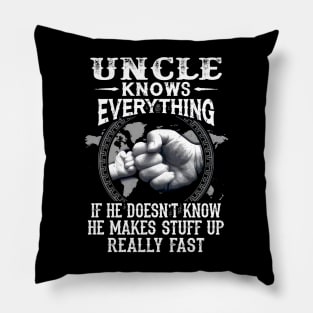 Uncle Knows Everything If He Doesn't Know Father's Day Pillow
