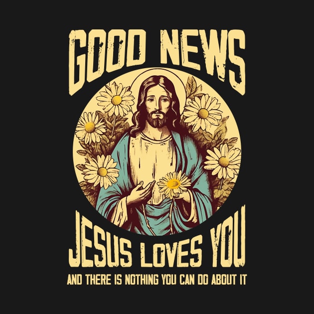 good news jesus loves you by wfmacawrub