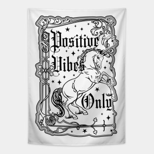 Positive Vibes Only Unicorn Tapestry