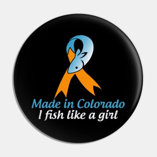 Colorado fishing Girl: Endowarrior Pin