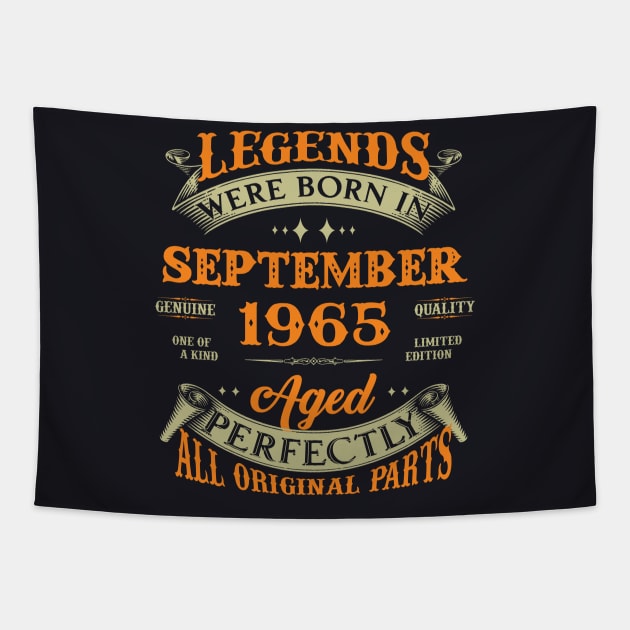 58th Birthday Gift Legends Born In September 1965 58 Years Old Tapestry by super soul